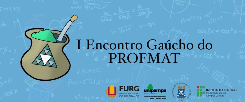 I Encontro Gaúcho do PROFMAT